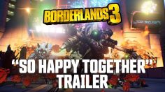 Borderlands 3 – So Happy Together Trailer