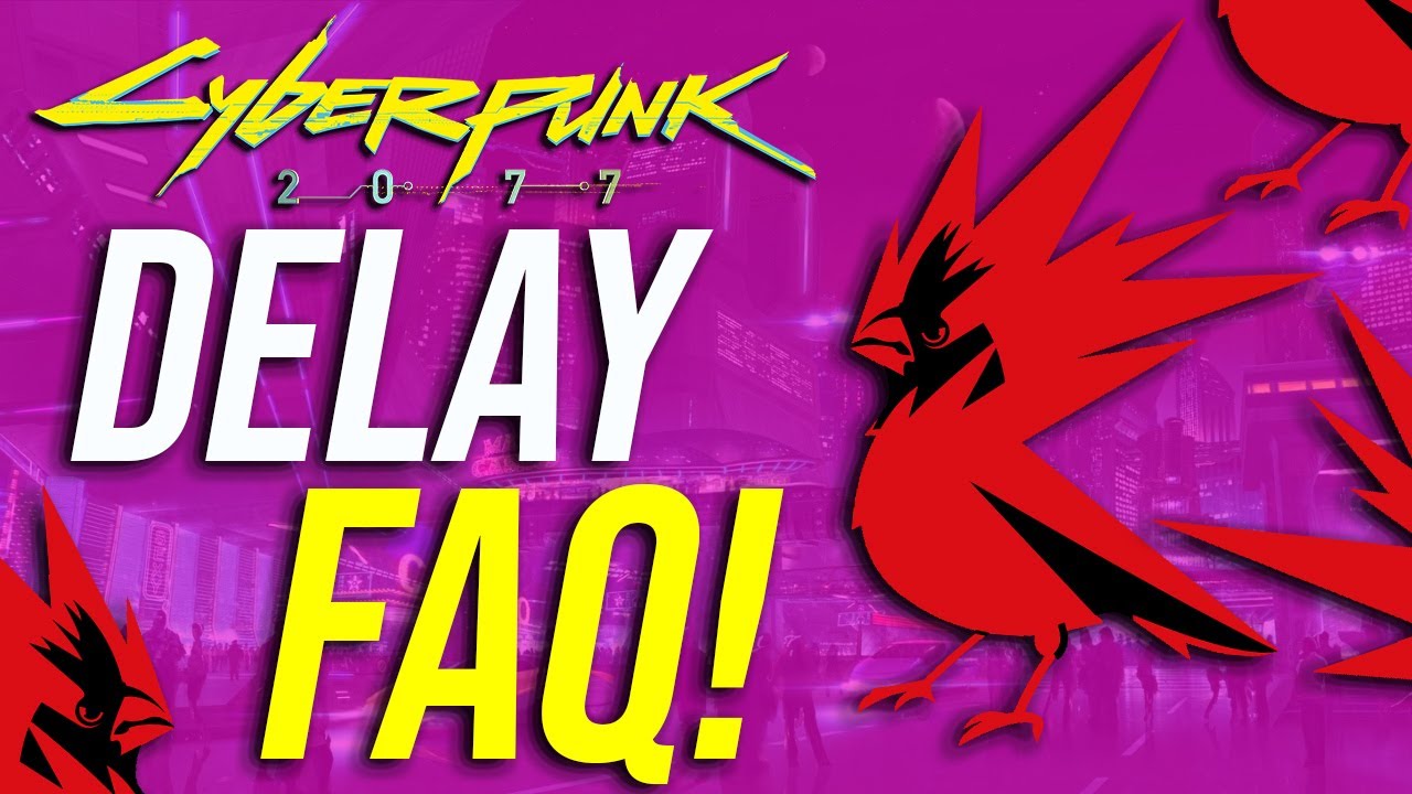 Cyberpunk 2077 Delay FAQ via CD PROJEKT RED Conference Call!