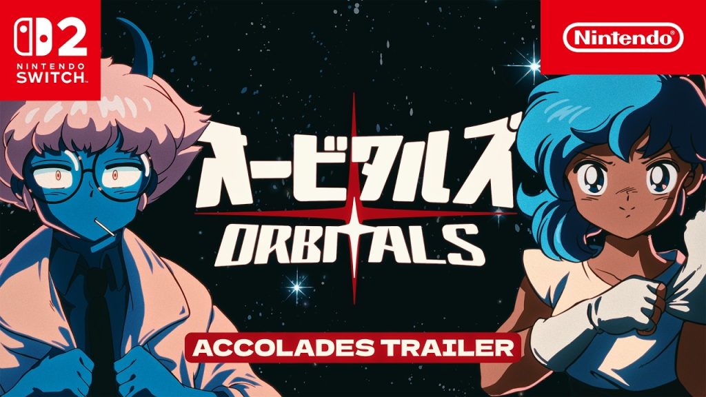 Orbitals – Accolades Trailer – Nintendo Switch 2