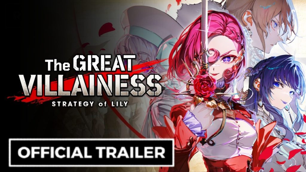 The Great Villainess: Strategy of Lily - Official Console Release Announcement Trailer
