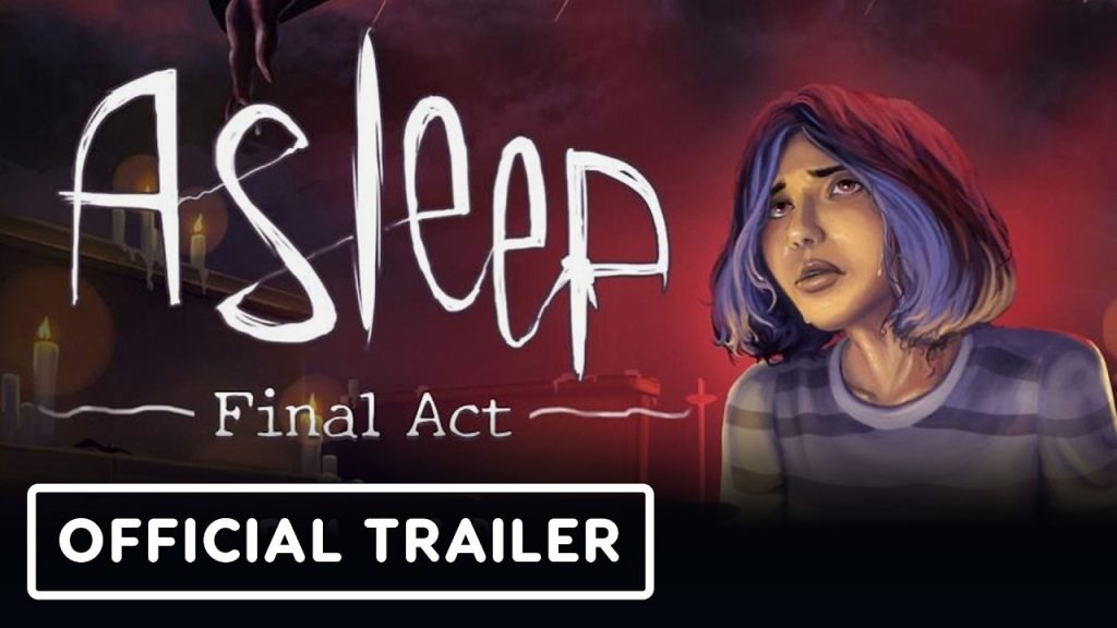 Asleep: Final Act - Official Announcement Teaser Trailer