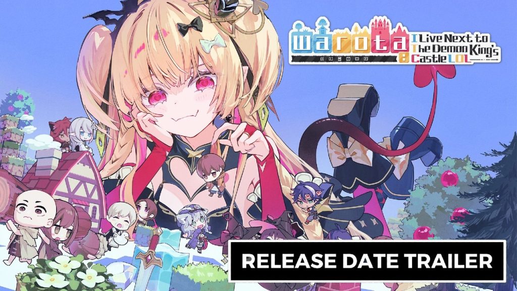 Warota: I Live Next to The Demon King's Castle LOL - Official Early Access Release Date Trailer