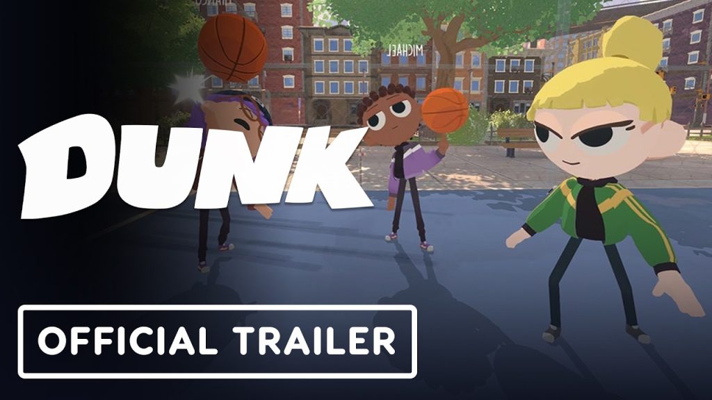 Dunk - Official Announcement Trailer