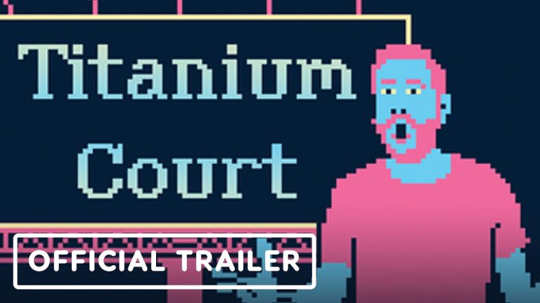 Titanium Court - Official Console and Mobile Launch Trailer