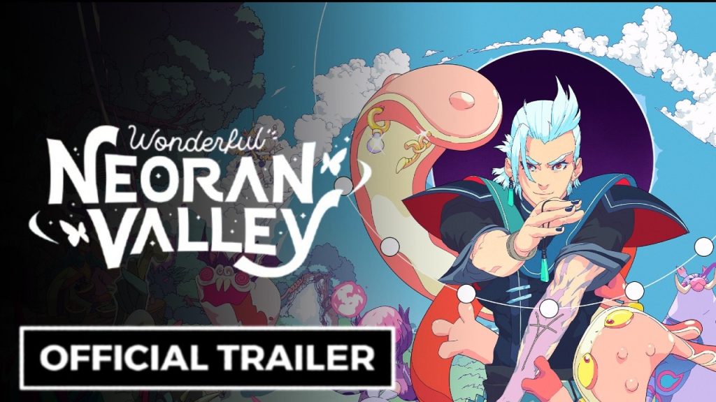 Wonderful Neoran Valley - Official Welcome to the Valley Trailer