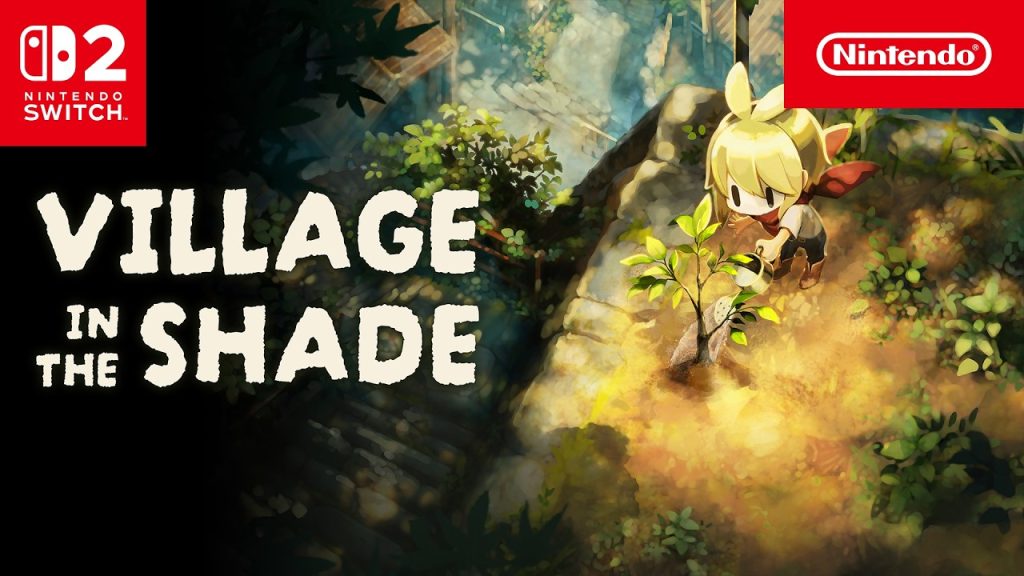 Village in the Shade – Launch Trailer – Nintendo Switch 2