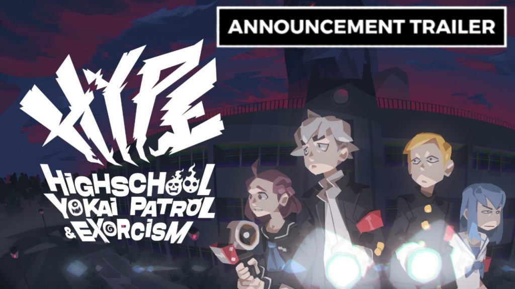 HYPE: Highschool Yokai Patrol & Exorcism - Official Announcement Trailer